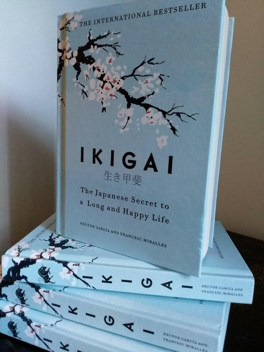 'Ikigai; the Japanese Secret to a Long and Happy Life' by Héctor Garcia and Francesc Miralles.